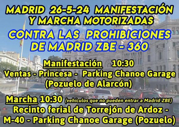Nueva Manifestación en Madrid, por la libertad de circulación 26-5-24